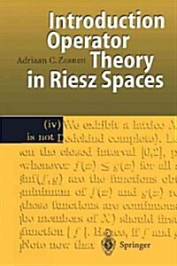 Introduction to Operator Theory in Riesz Spaces (Paperback, Softcover Repri)