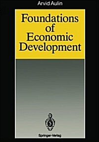 Foundations of Economic Development (Paperback, Softcover Repri)