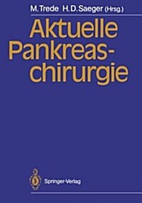 Aktuelle Pankreaschirurgie (Paperback)