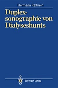 Duplexsonographie Von Dialyseshunts (Paperback)
