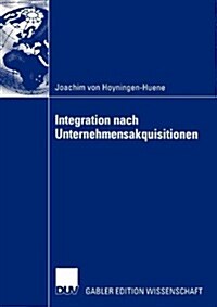 Integration Nach Unternehmensakquisitionen (Paperback)