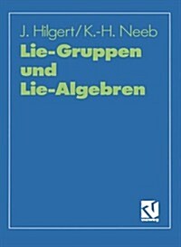 Lie-Gruppen Und Lie-Algebren (Paperback, 1991)