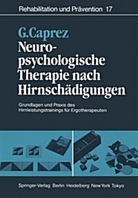 Neuropsychologische Therapie Nach Hirnsch?igungen: Grundlagen Und Praxis Des Hirnleistungstrainings F? Ergotherapeuten (Paperback)