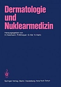 Dermatologie Und Nuklearmedizin (Paperback)