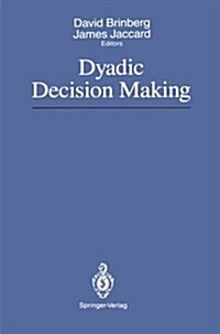 Dyadic Decision Making (Paperback, Softcover Repri)