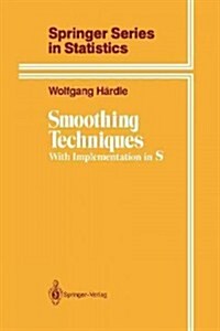 Smoothing Techniques: With Implementation in S (Paperback, Softcover Repri)