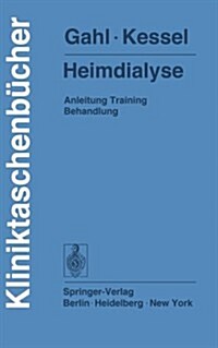 Heimdialyse: Anleitung Training Behandlung (Paperback)