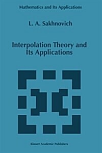 Interpolation Theory and Its Applications (Paperback, Softcover Repri)