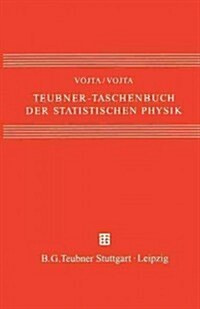 Teubner-Taschenbuch Der Statistischen Physik (Paperback, Softcover Repri)