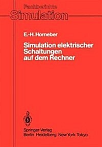 Simulation Elektrischer Schaltungen Auf Dem Rechner (Paperback)