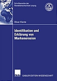 Identifikation Und Erkl?ung Von Markenerosion (Paperback, 2004)