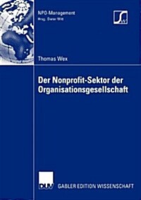 Der Nonprofit-Sektor Der Organisationsgesellschaft (Paperback)