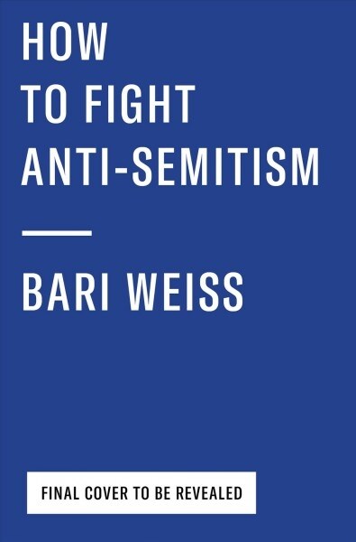 How to Fight Anti-semitism (Hardcover)
