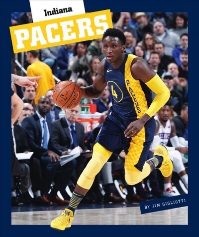 Indiana Pacers (Library Binding)