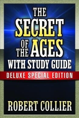 The Secret of the Ages with Study Guide: Deluxe Special Edition (Paperback)