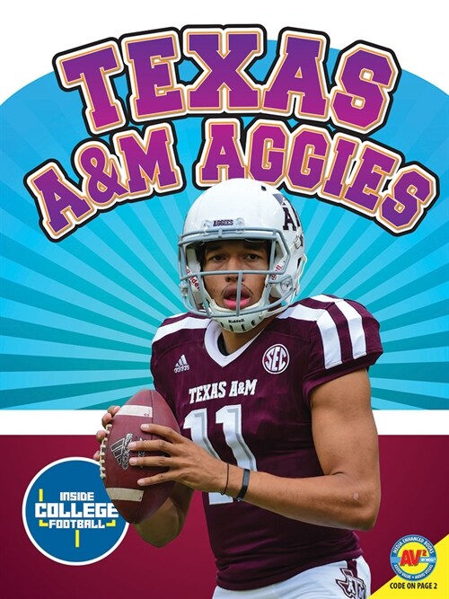 Texas A&m Aggies (Library Binding)