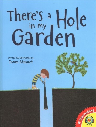 Theres a Hole in My Garden (Library Binding)