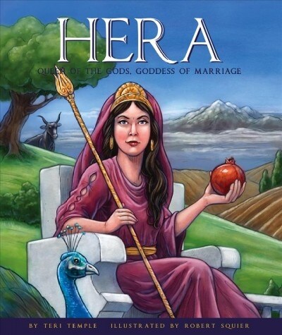 Hera: Queen of the Gods, Goddess of Marriage (Library Binding)