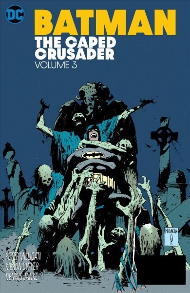Batman: The Caped Crusader Vol. 3 (Paperback)