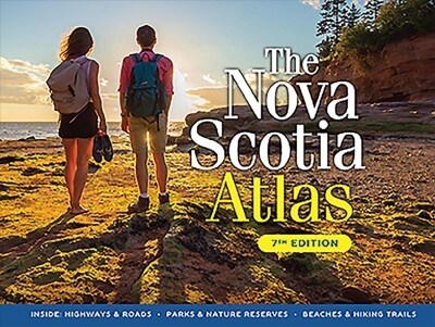 The Nova Scotia Atlas (Paperback, 7)