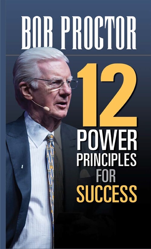 12 Power Principles for Success (Hardcover)