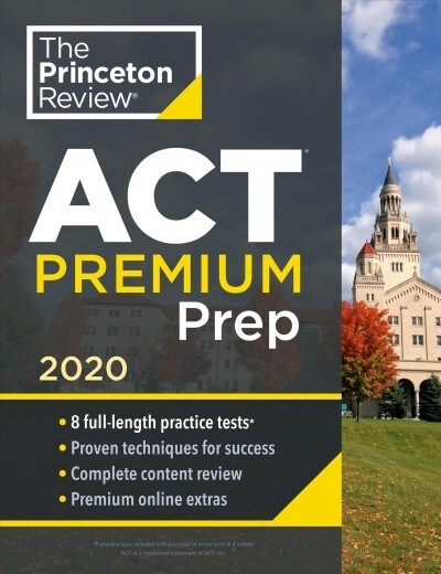 [중고] Princeton Review ACT Premium Prep, 2020: 8 Practice Tests + Content Review + Strategies (Paperback)