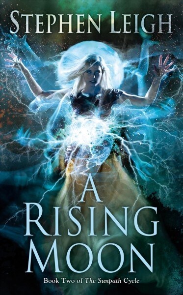 A Rising Moon (Mass Market Paperback)