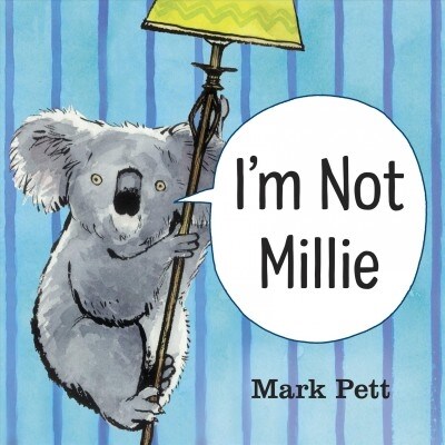 Im Not Millie! (Library Binding)