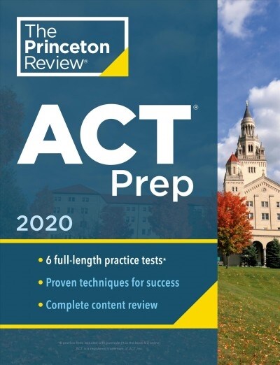 [중고] Princeton Review ACT Prep, 2020: 6 Practice Tests + Content Review + Strategies (Paperback)
