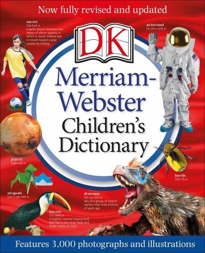 Merriam-Webster Childrens Dictionary, New Edition: Features 3,000 Photographs and Illustrations (Hardcover)