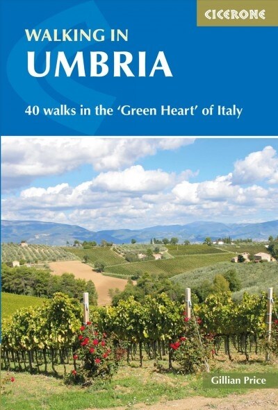 Walking in Umbria : 40 walks in the Green Heart of Italy (Paperback, 2 Revised edition)