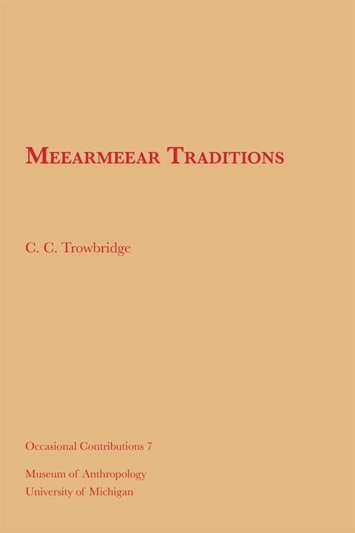 Meearmeear Traditions: Volume 7 (Paperback)