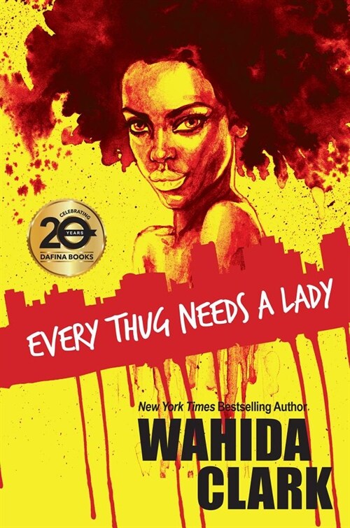 Every Thug Needs a Lady (Paperback)