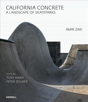 California Concrete : A Landscape of Skateparks (Hardcover)