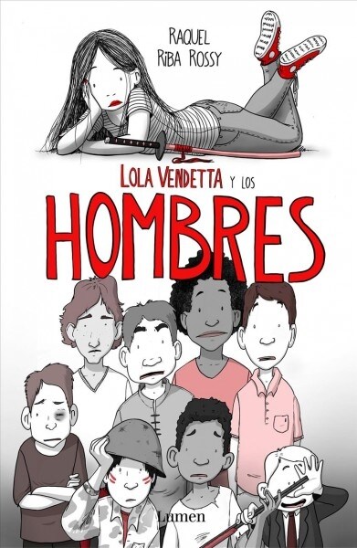 Lola Vendetta Y Los Hombres / Lola Vendetta and Men (Paperback)