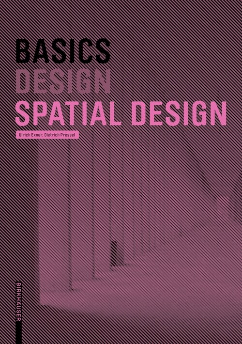 Basics Spatial Design (Paperback, 2)