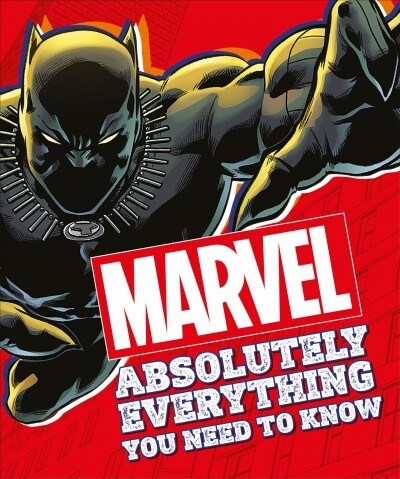 Marvel Absolutely Everything You Need to Know (Paperback)