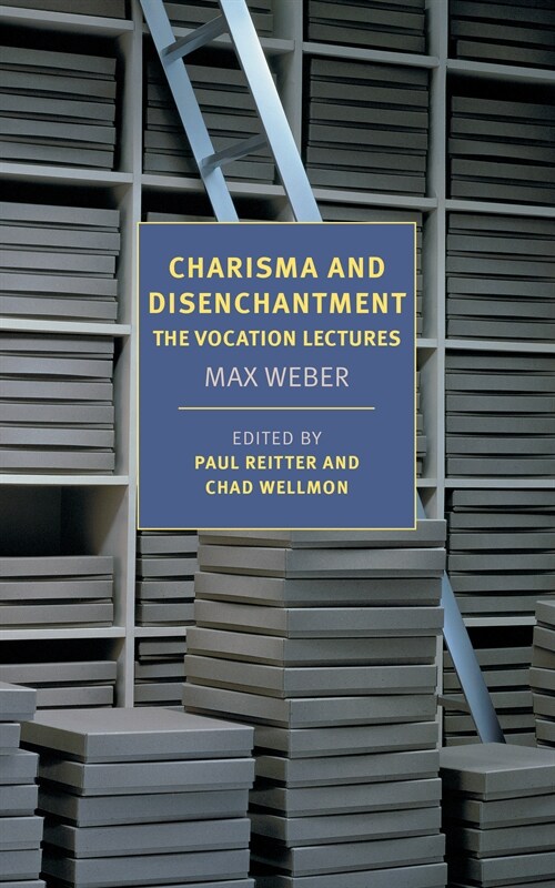 Charisma and Disenchantment: The Vocation Lectures (Paperback)