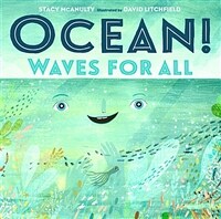 Ocean!: Waves for All (Hardcover)