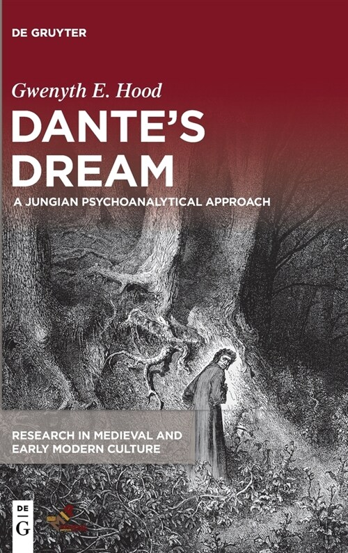Dantes Dream: A Jungian Psychoanalytical Approach (Hardcover)
