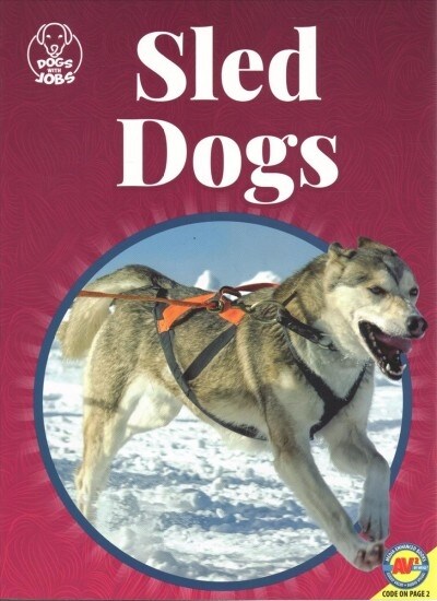 Sled Dogs (Paperback)