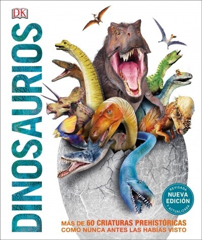 Dinosaurios (Dinosaur!): Segunda Edici? (Hardcover)