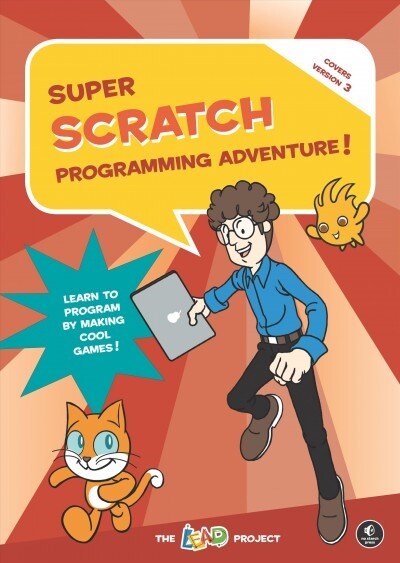 Super Scratch Programming Adventure! (Scratch 3) (Paperback)