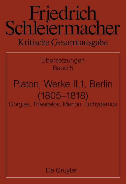 Platons Werke Ii,1, Berlin 1805. 1818: Gorgias, Theaitetos, Menon, Euthydemos (Hardcover)