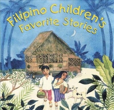 Filipino Childrens Favorite Stories (Paperback)