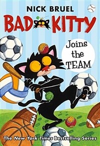 Bad Kitty Joins the Team (Hardcover)