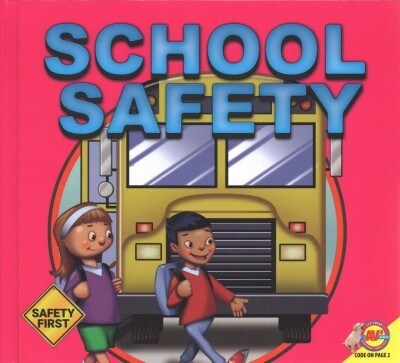 School Safety (Library Binding)