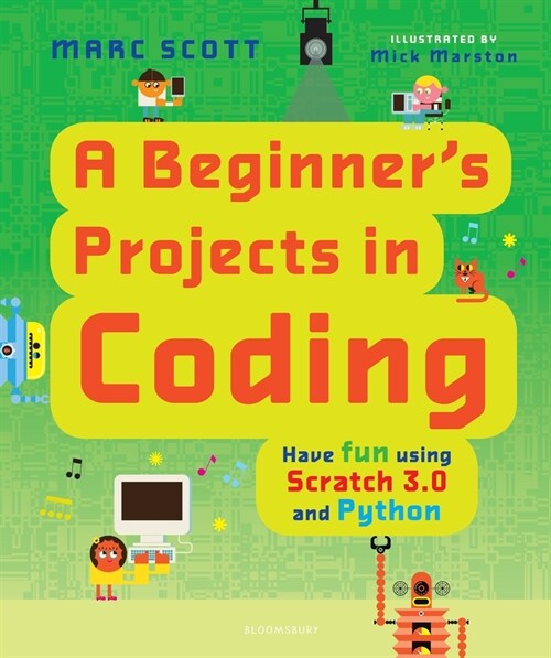 A Beginners Projects in Coding (Hardcover)