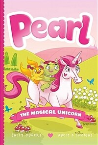 Pearl the Magical Unicorn (Hardcover)