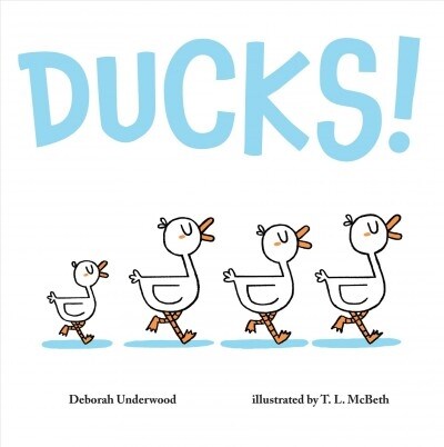 Ducks! (Hardcover)